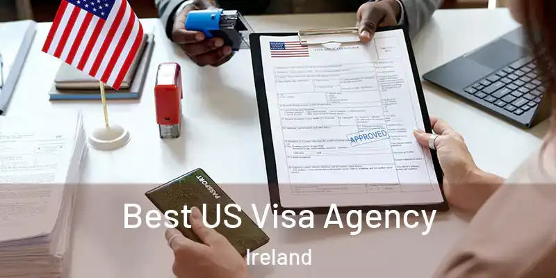 Best US Visa Agency Ireland