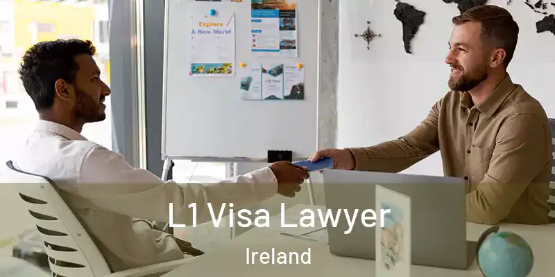 L1 Visa Lawyer Ireland
